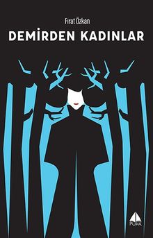 Demirden Kadınlar