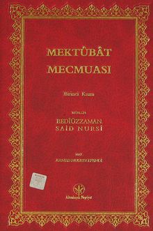 Mektubat Mecmuası Birinci Kısım (Orta Boy Mukayeseli)