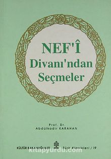 Nef'i Divanı'ndan Seçmeler (2-D-16) - Prof.Dr. Abdulkadir Karahan