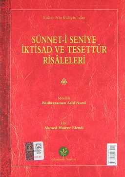 Sünnet-i Seniye İktisad ve Tesettür Risaleleri
