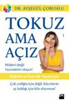 Tokuz Ama A&ccedil;ız!