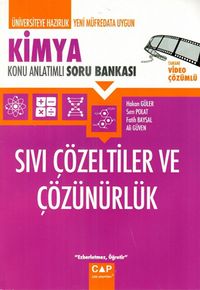Kimya Sıvı Çözeltiler ve Çözünürlük Konu Anlatımlı Soru Bankası