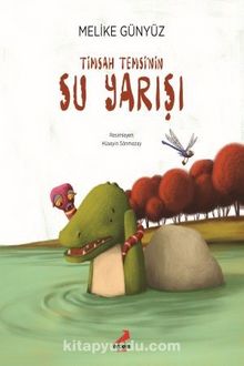 Timsah Temsi'in Su Yarışı - Melike Günyüz