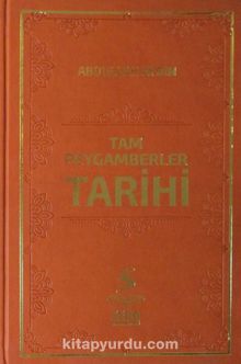 Tam Peygamberler Tarihi (Ciltli-İthal Kağıt) - Abdullah Aydın