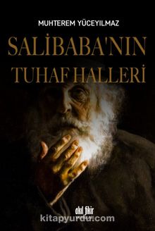 Salibaba’nın Tuhaf Halleri - Muhterem Yüceyılmaz