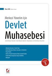 Merkezi Yönetim İçin Devlet Muhasebesi & Genel Bütçeli İdareler-Özel Bütçeli İdareler -Düzenleyici ve Denetleyici Kurumlar