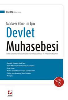 Merkezi Yönetim İçin Devlet Muhasebesi & Genel Bütçeli İdareler-Özel Bütçeli İdareler -Düzenleyici ve Denetleyici Kurumlar