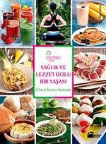 Sağlık ve Lezzet Dolu Bir Yaşam