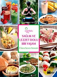 Sağlık ve Lezzet Dolu Bir Yaşam