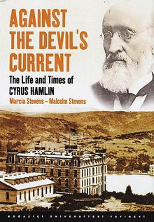 Against The Devil's Current & The Life and Times of Cyrus Hamlin