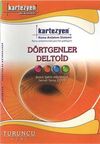 D&ouml;rtgenler Deltoid / Turuncu Seri