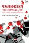 Perakendecilikte Performans &Ouml;l&ccedil;&uuml;m&uuml;