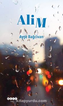 Alim - Ayşe Bağcivan