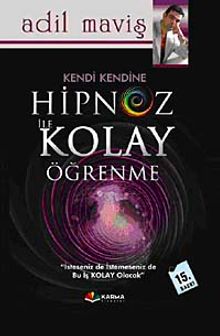 Kendi Kendine Hipnoz ile Kolay Öğrenme