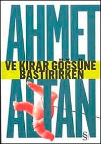 Ve Kırar Göğsüne Bastırırken