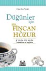 Düğünler İçin Bir Fincan Huzur