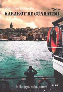 Karaköy'de Günbatımı - Baki Can Ediboğlu