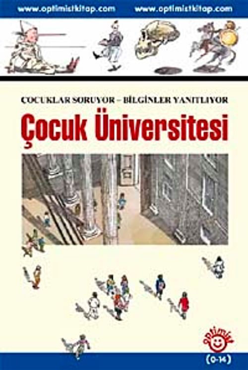 Çocuk Üniversitesi & Çocuklar Soruyor-Bilginler Yanıtlıyor (3 Yarıyıl Bir Arada)