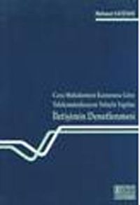 Ceza Muhakemesi Kanununa Göre Telekomünikasyon Yoluyla Yapılan İletişimin Denetlenmesi