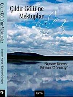 Çıldır Gölü'ne Mektuplar