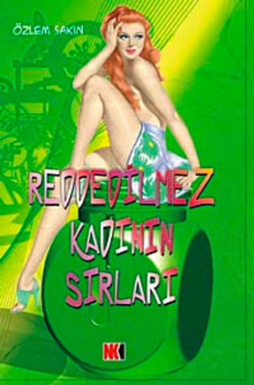 Reddedilmez Kadının Sırları