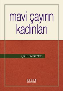 Mavi Çayırın Kadınları