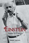Einstein &amp; Yaşamı ve Evreni
