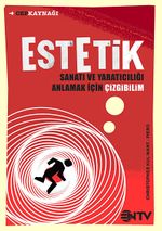 Estetik & Sanatı ve Yaratıcılığı Anlamak için Çizgibilim