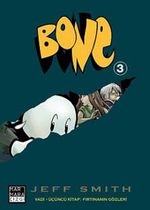 Bone 3 / Fırtınanın Gözleri