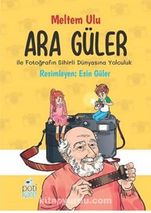 Ara Güler ile Fotoğrafın Sihirli Dünyasına Yolculuk - Meltem Ulu