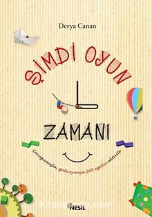 Şimdi Oyun Zamanı - Derya Canan
