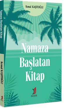 Namaza Başlatan Kitap