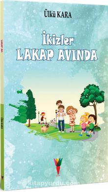 İkizler Lakap Avında - Ülkü Kara