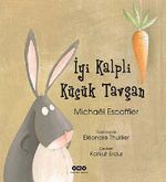 İyi Kalpli Küçük Tavşan