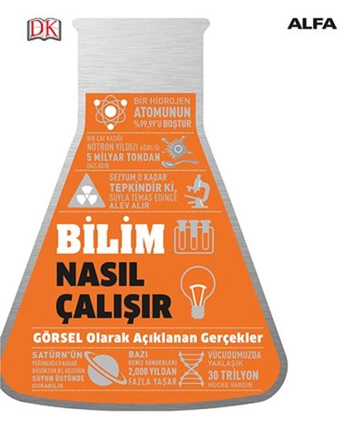 Bilim Nasıl Çalışır? / DK Nasıl Çalışır Serisi