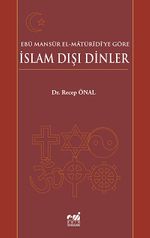 Ebu Mansur El-Matüridi'ye Göre İslam Dışı Dinler