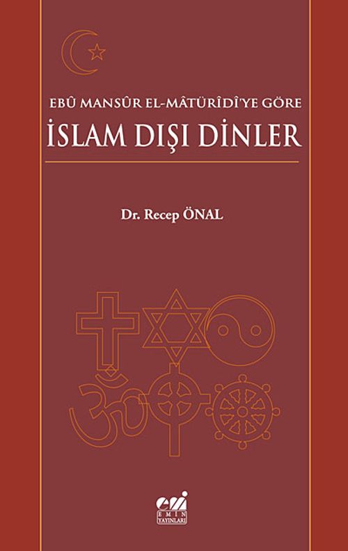 Ebu Mansur El-Matüridi'ye Göre İslam Dışı Dinler