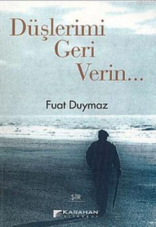 Düşlerimi Geri Verin...