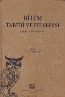 Bilim Tarihi ve Felsefesi & Tarih ve Problemler