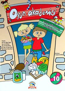 Oyun Akademisi -10 / Vücudumuz Sağlığımız