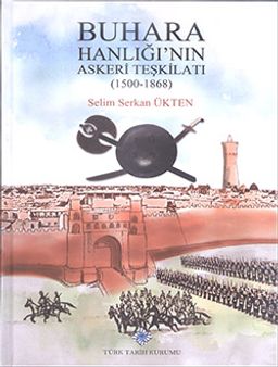 Buhara Hanlığı'nın Askeri Teşkilatı (1500-1868)