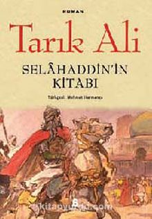 Selahaddin'in Kitabı - Tarık Ali