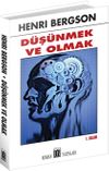 D&uuml;ş&uuml;nmek ve Olmak