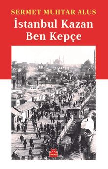 İstanbul Kazan Ben Kepçe