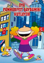 Oya Cumhuriyet Bayramını Kutluyor