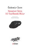 Gen&ccedil;ler İ&ccedil;in 50 Turfanda Miir