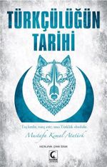 Türkçülüğün Tarihi