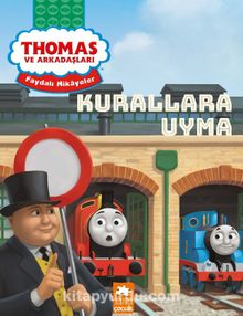 Thomas ve Arkadaşları / Kurallara Uyma