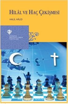 Hilal ve Haç Çekişmesi - Bilinmeyen Yazar