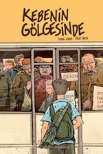 Kebenin Gölgesinde 2: Son Araba
